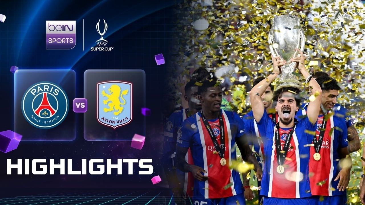 เปแอสเช VS แอสตัน วิลล่า | ไฮไลต์ ยูฟ่า ซูเปอร์คัพ UEFA Super Cup 2026